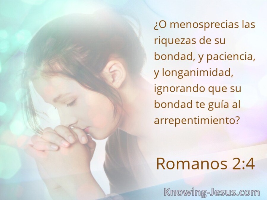 Romanos 2:4 (plata)